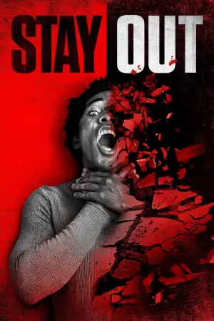 Постер до фільму "Stay Out"