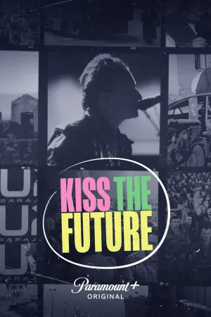 Постер до фильму"Kiss the Future" #758243