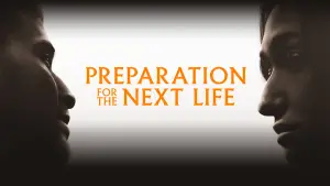 Preparation for the Next Life