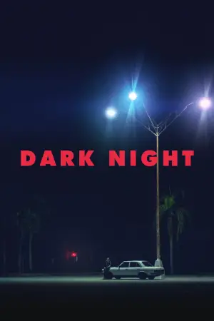 Постер до фільму "Dark Night"