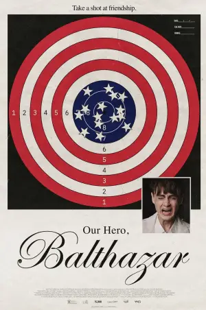 Постер до фильму"Our Hero, Balthazar" #834901
