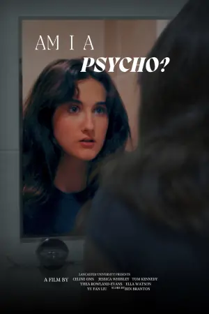 Постер до фильму"Am I a Psycho?" #194931