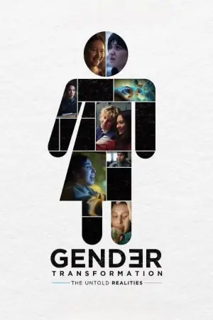 Постер до фильму"Gender Transformation: The Untold Realities" #830976