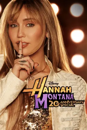 Постер до фильму"Hannah Montana 20th Anniversary Special" #760554