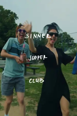 Постер до фильму"Sinner Supper Club" #774046
