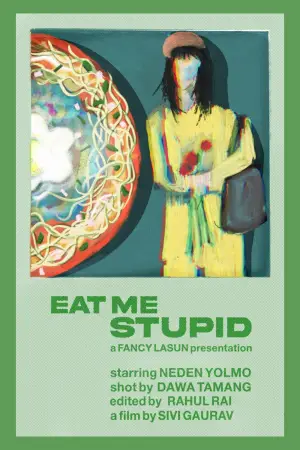 Постер до фильму"Eat Me Stupid" #927890