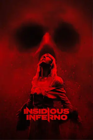 Постер до фильму"Insidious Inferno" #830293