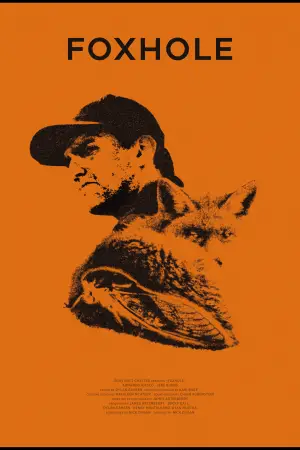 Постер до фільму "Foxhole"