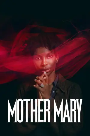 Постер до фильму"Mother Mary" #774706