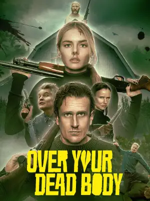 Постер до фильму"Over Your Dead Body" #814645
