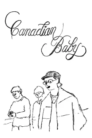 Постер до фильму"Canadian Baby" #777742