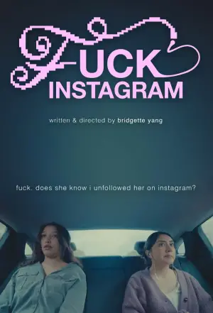 Постер до фільму "Fuck Instagram"