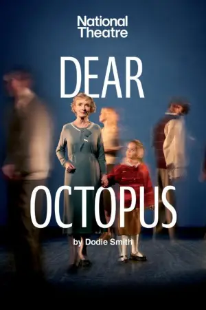 Постер до фильму"National Theatre Live: Dear Octopus" #942878
