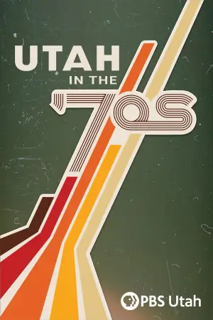 Постер до фільму "Utah in the ’70s"