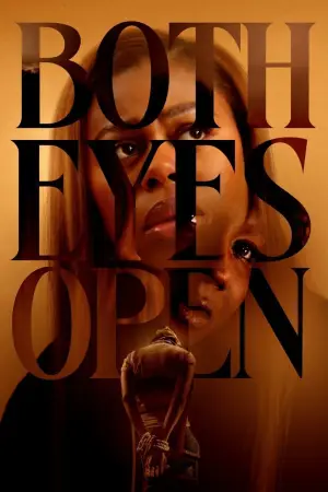 Постер до фільму "Both Eyes Open"