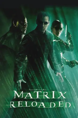 Постер до фильму"Матриця: Перезавантаження" #834129