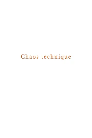 Technical chaos