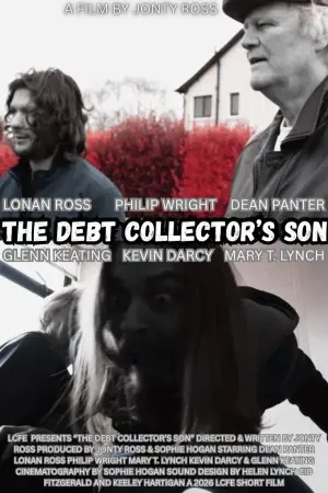 Постер до фільму "The Debt Collectors Son"