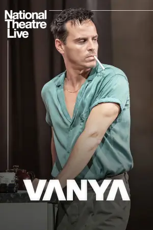 Постер до фильму"National Theatre Live: Vanya" #757973
