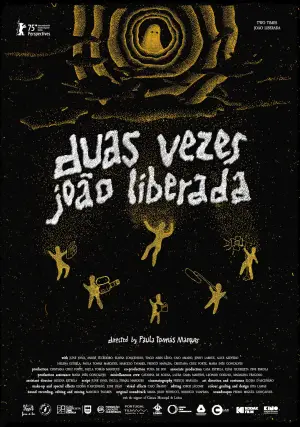 Постер до фильму"Duas Vezes João Liberada" #830413