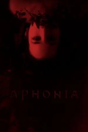 Постер до фильму"Aphonia" #780471