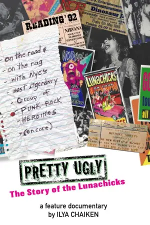 Постер до фильму"Pretty Ugly: The Story of the Lunachicks" #776922