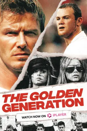 Постер до фильму"England 2006: The Golden Generation" #821128
