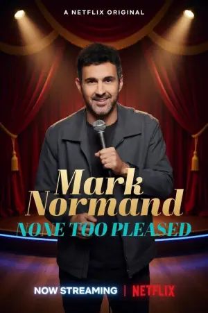 Постер до фильму"Mark Normand: None Too Pleased" #772613