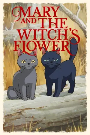 Постер до фильму"Мері і відьомська квітка" #238625