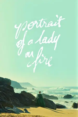 Постер до фильму"Портрет дівчини у вогні" #709724