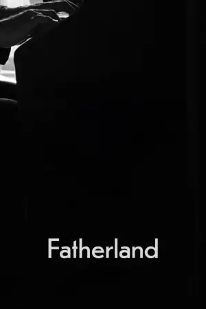 Постер до фильму"Fatherland" #827896