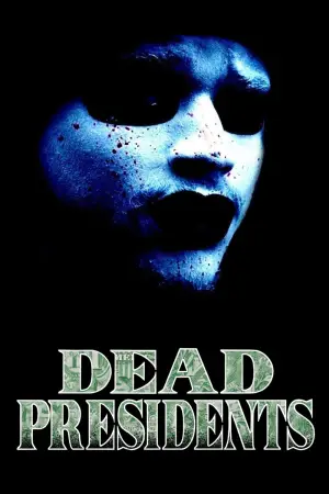 Постер до фильму"Dead Presidents" #877436