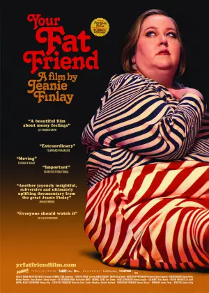 Постер до фильму"Your Fat Friend" #758155