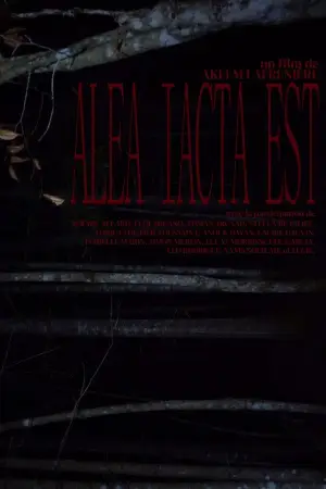Постер до фильму"ALEA IACTA EST" #782634