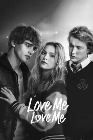 Love Me Love Me