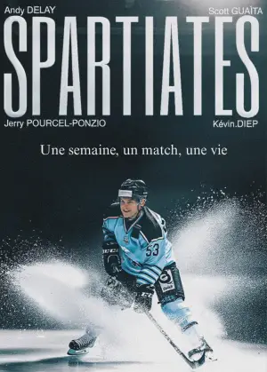 Постер до фильму"SPARTIATES - Une semaine, un match, une vie" #800213