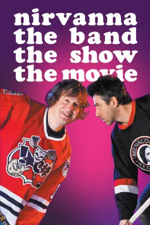Постер до фильму"Nirvanna the Band the Show the Movie" #761413