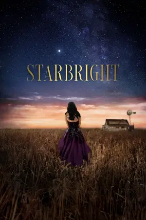 Постер до фильму"Starbright" #764476