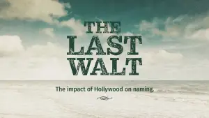Відео до фільму The Last Walt | Did Hollywood ruin the name Walter?