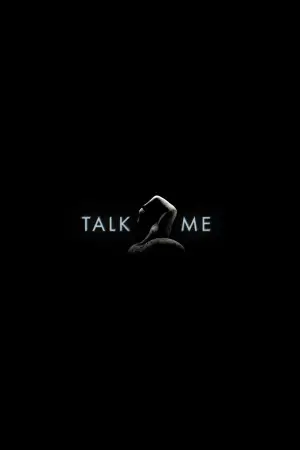 Постер до фильму"Talk 2 Me" #944130