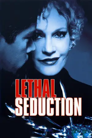 Постер до фільму "Lethal Seduction"