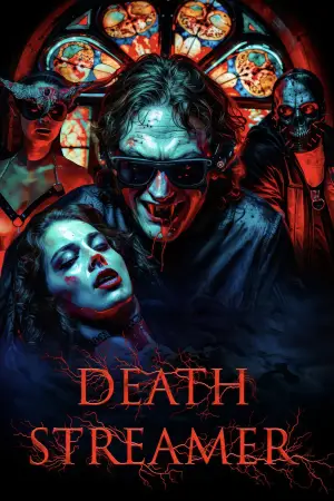 Постер до фильму"Death Streamer" #883581