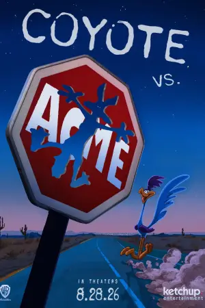 Постер до фильму"Coyote vs. Acme" #780587