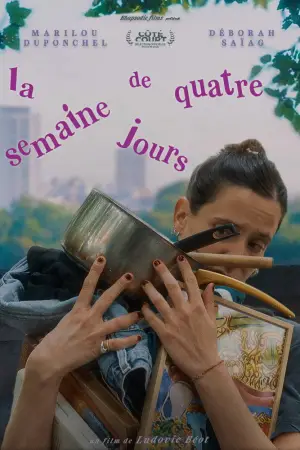 Постер до фильму"La semaine de quatre jours" #834728