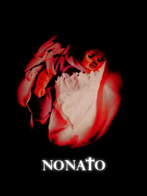 Постер до фильму"Nonato" #824809