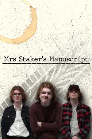Mrs Staker's Manuscript