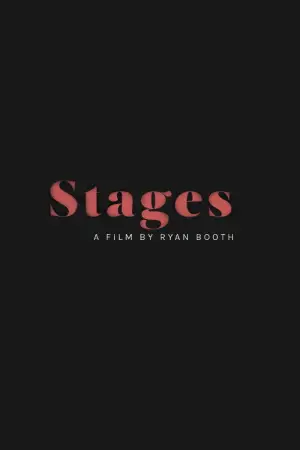 Постер до фильму"Stages" #772759