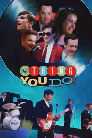 Постер до фильму"Те, що ти робиш" #257242