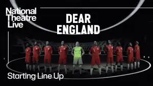 Відео до фільму National Theatre Live: Dear England | Dear England: Official Trailer | Prince Edward Theatre