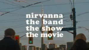 Задник до фильму"Nirvanna the Band the Show the Movie" #797461